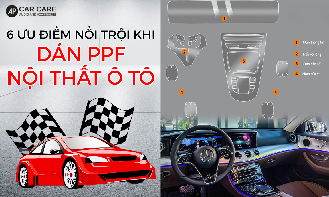 Tại sao nên dán PPF cho nội thất ô tô