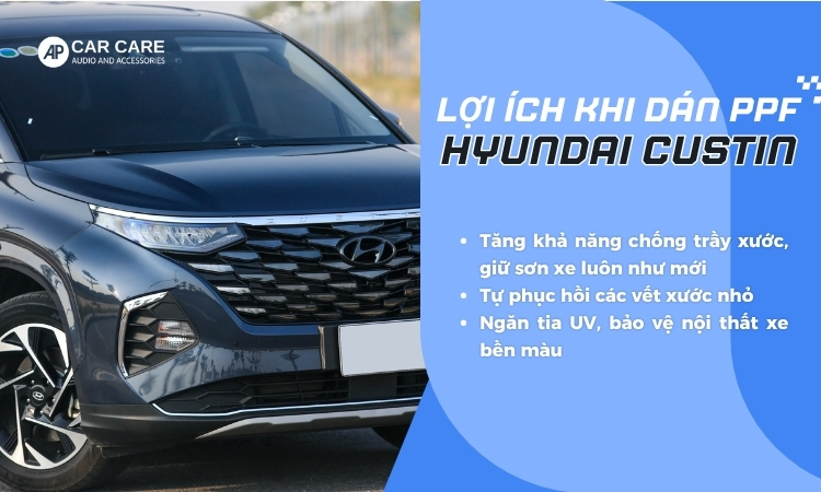 lợi ích dán PPF xe Hyundai Custin