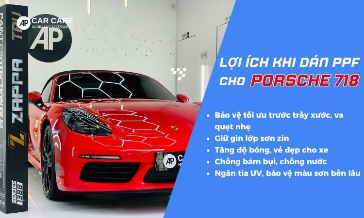 ưu điểm dán PPF xe Porsche 718