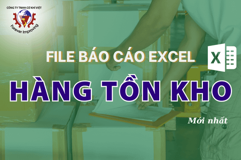 Mẫu báo cáo hàng tồn kho mới nhất 2024