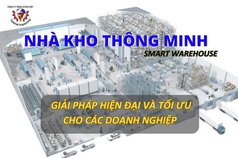 Giải pháp nhà kho thông minh: Hiện đại và tối ưu  cho doanh nghiệp