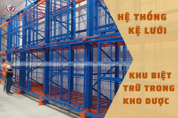 kệ lưới lưu trữ thuốc