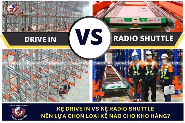 Kệ Drive in vs Kệ Radio shuttle