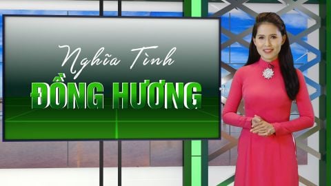 Đón xem chương trình Nghĩa tình đồng hương, phát sóng trên đài phát thanh và truyền hình Bạc Liêu và Cà Mau