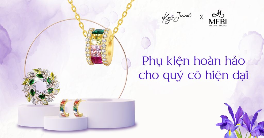 PHỤ KIỆN HOÀN HẢO CHO QUÝ CÔ HIỆN ĐẠI