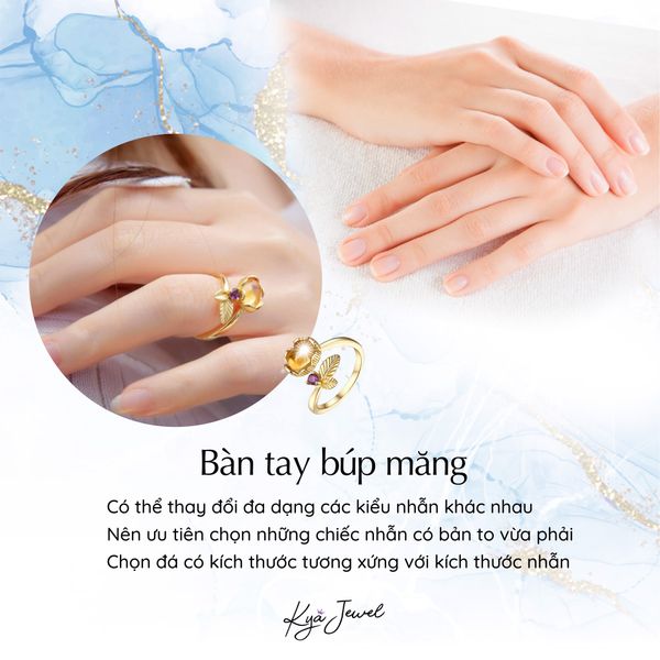 CÁCH CHỌN NHẪN NỮ PHÙ HỢP VỚI HÌNH DÁNG BÀN TAY VÀ NGÓN TAY
