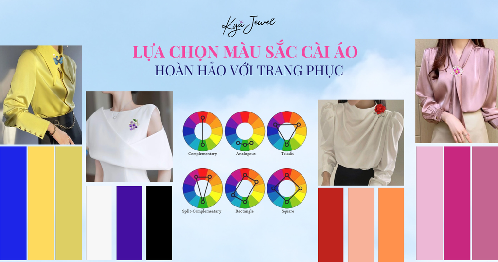 LỰA CHỌN MÀU SẮC CÀI ÁO HOÀN HẢO VỚI TRANG PHỤC