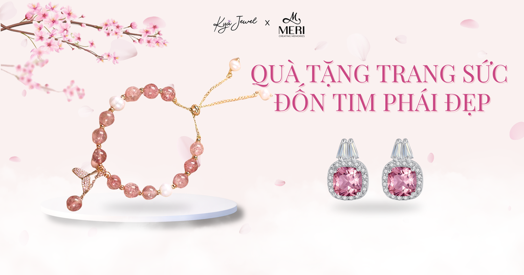 QUÀ TẶNG TRANG SỨC ĐỐN TIM PHÁI ĐẸP