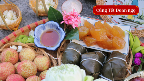 Cách cúng Tết Đoan Ngọ đúng chuẩn và đơn giản tại nhà