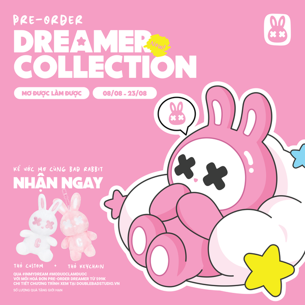 DREAMER COLLECTION VÀ SỰ CHÀO ĐÓN ƯỚC MƠ