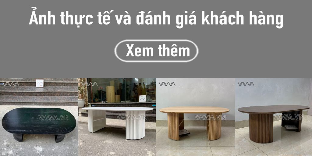 Ảnh thực tế và Đánh giá khách hàng Bàn trà sofa dài Rustic mặt gỗ chân nan Autumn