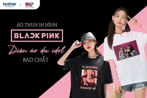 Diện Áo Đu Idol Bao Chất - Áo Thun in Hình BlackPink