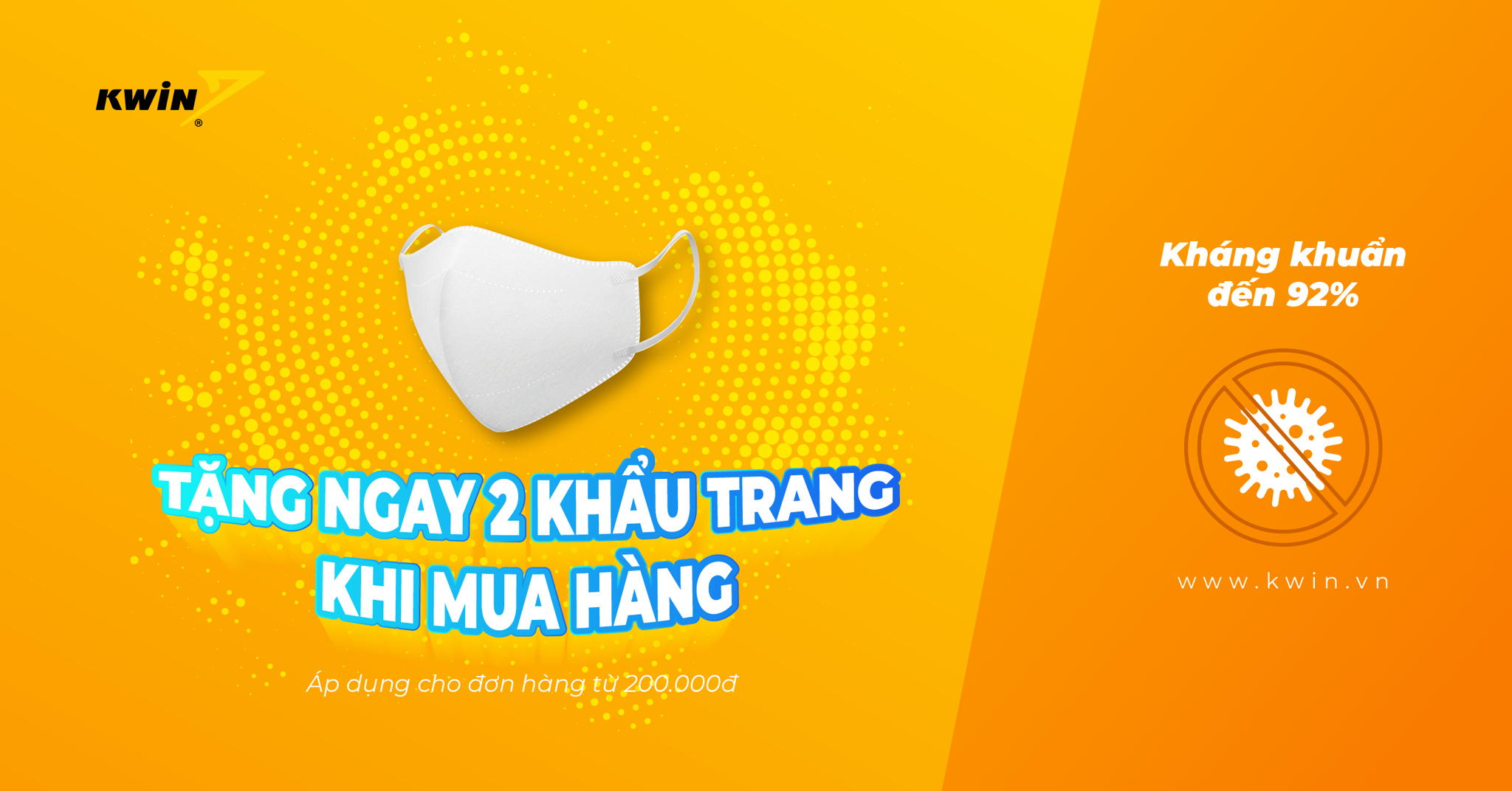 TẶNG NGAY 2 KHẨU TRANG KHI MUA HÀNG KWIN