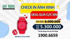 Check In ảnh Xinh - Rinh deal quà Xịn