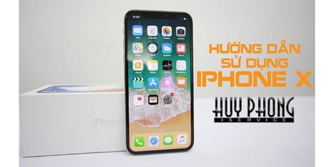 Những điều cần biết khi sử dụng iPhone X
