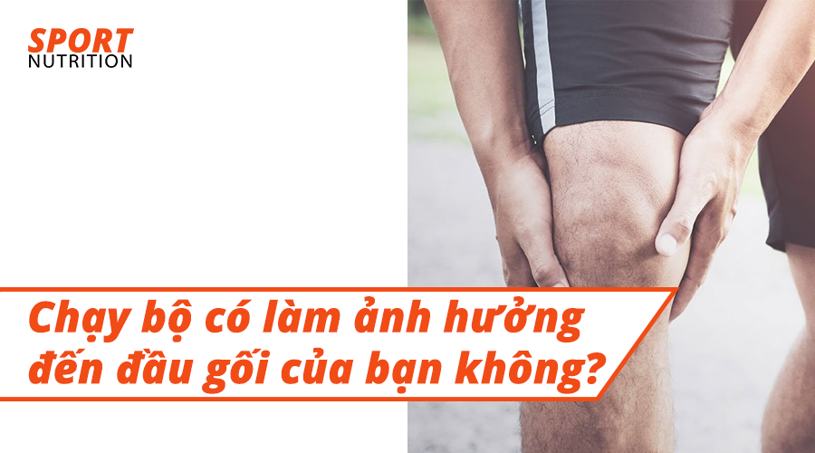 Chạy bộ có làm ảnh hưởng đến đầu gối của bạn không?