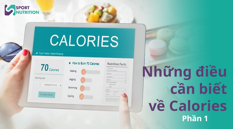 Những điều cần biết về Calories