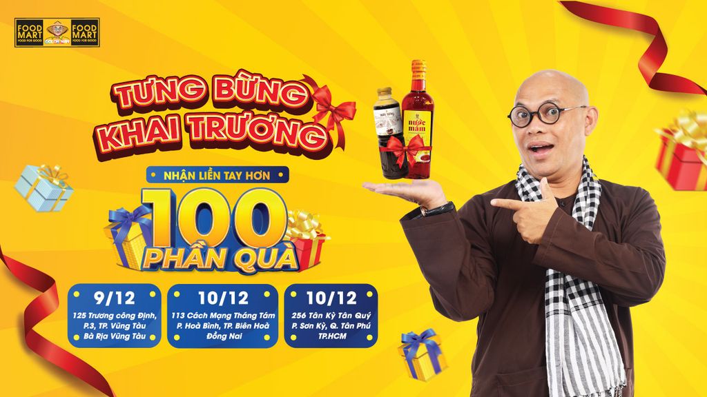 KHAI TRƯƠNG FOODMART - TẶNG NGAY 100 PHẦN QUÀ MIỄN PHÍ