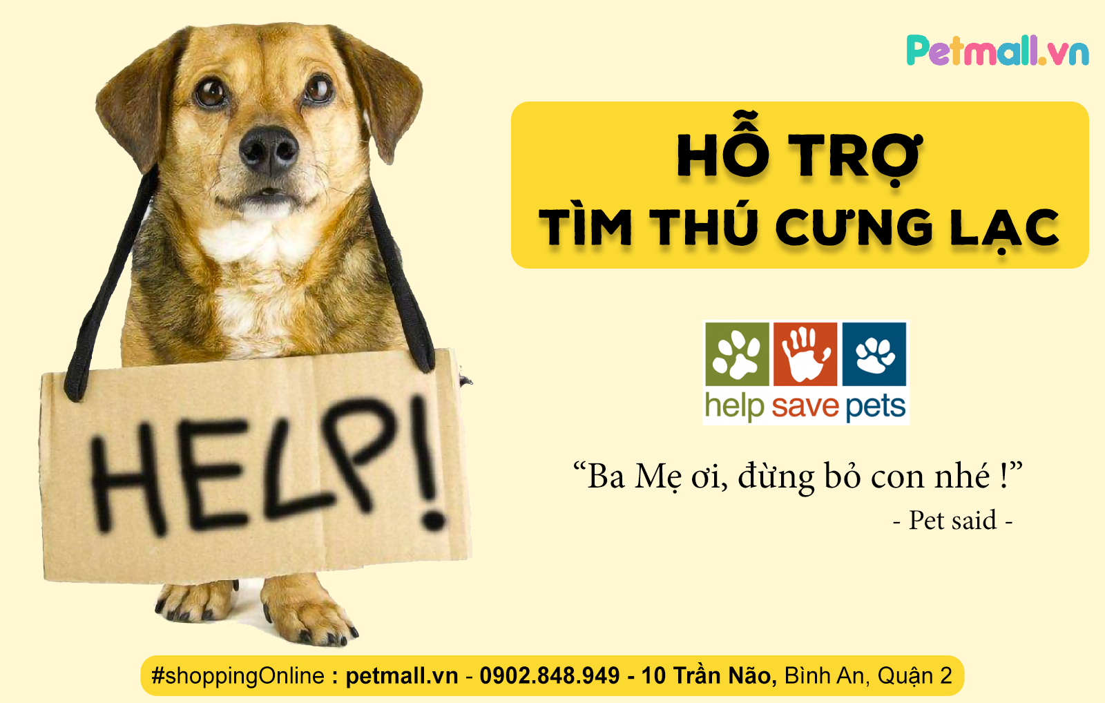 PETMALL HỖ TRỢ TÌM THÚ CƯNG ĐI LẠC