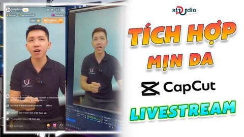 Tích hợp mịn da trong CAPCUT vào máy ảnh livestream | Pustudio.vn