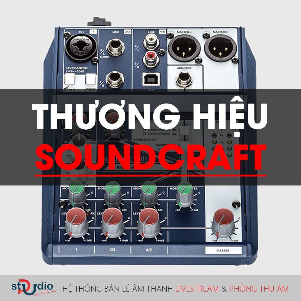 thuong-hieu-soundcraft-va-nhung-thong-tin-can-biet