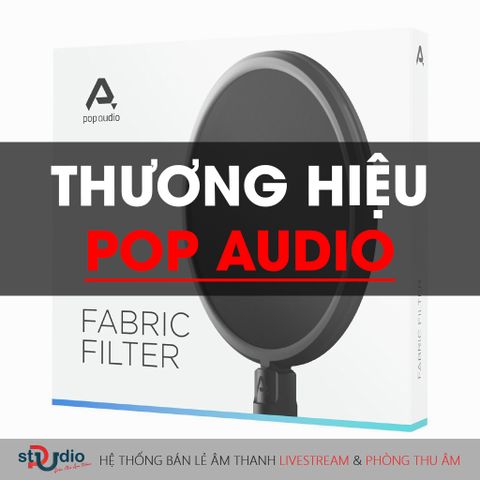 Thương hiệu Pop Audio và những thông tin cần biết