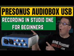 Presonus AudioBox USB | How To Get Started | For Beginners