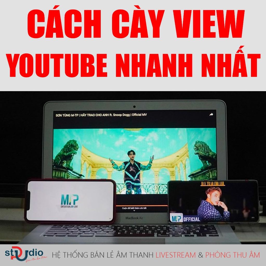 cach-cay-view-cho-kenh-youtube-nhanh-nhat