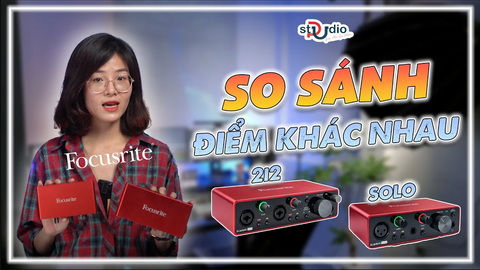 So sánh sự khác và giống nhau FOCUSRISE SOLO GEN 3 vs 2I2 GEN 3 | Pustudio.vn