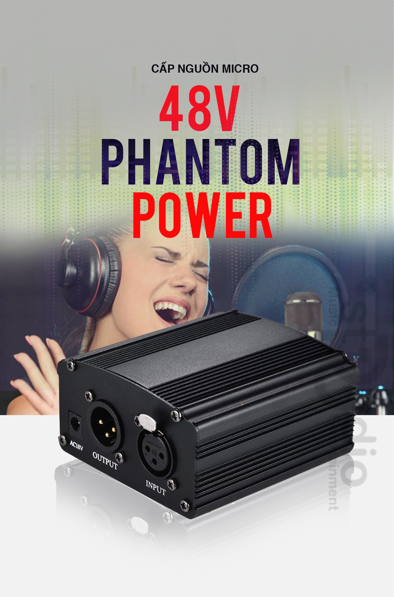 Nguồn phantom 48V - nguồn cung cấp điện cho micro thu âm Condenser