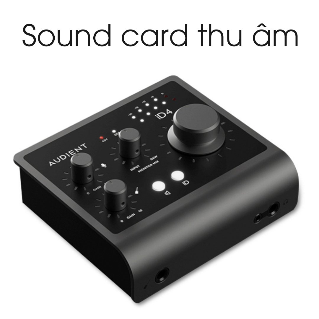 Sound card Audient iD4 MKII - Sound card thu âm mini
