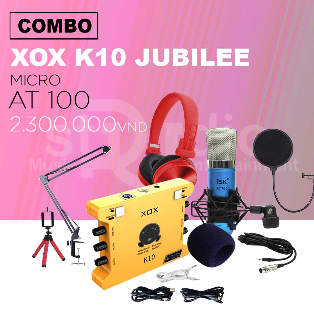 Những combo tốt nhất từ Soundcard XOX K10 Jubile - phiên bản kỷ niệm 10 năm