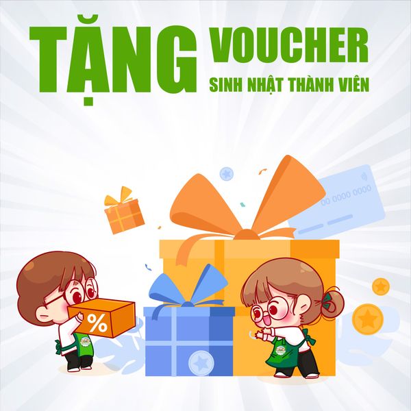 TẶNG VOUCHER NGÀY SINH NHẬT THÀNH VIÊN