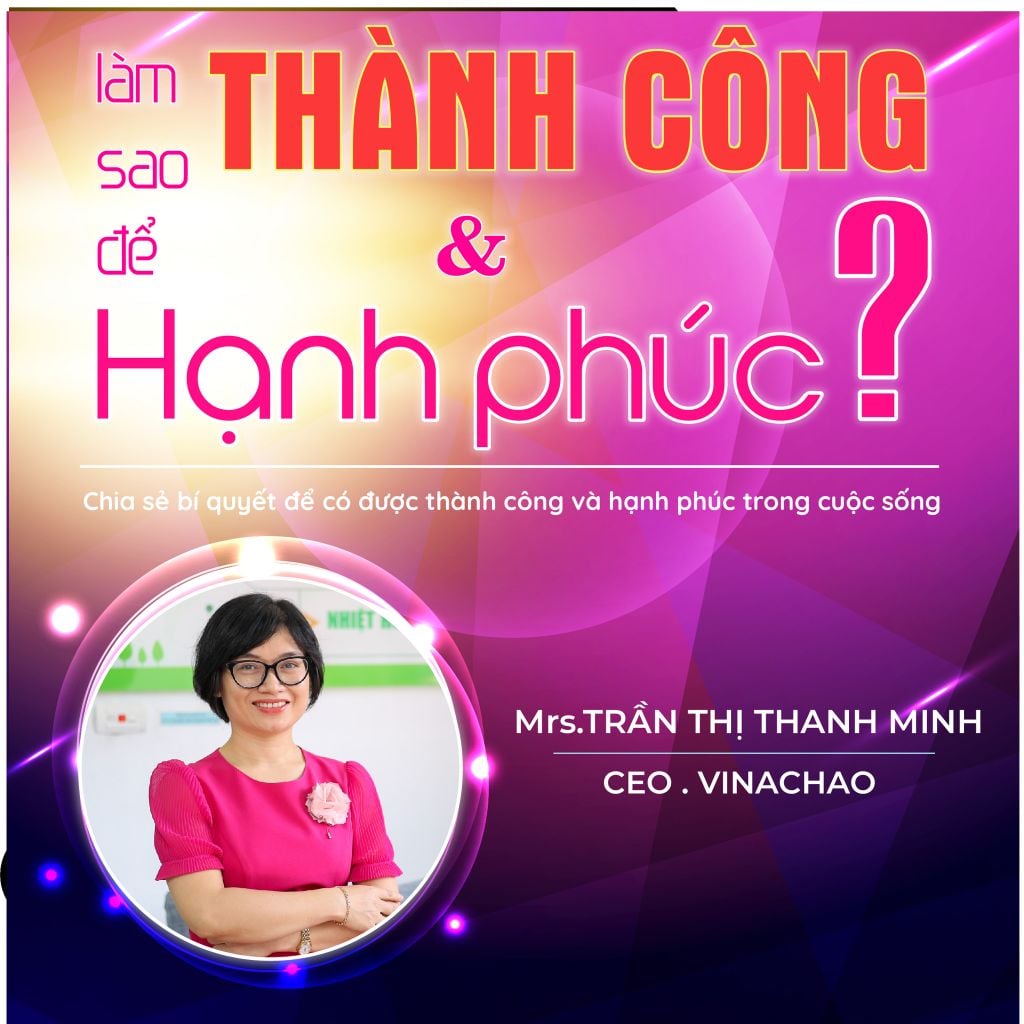 TALKSHOW KỲ 1 : “THÀNH CÔNG VÀ HẠNH PHÚC”