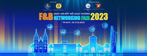 Ngày hội kết nối giao thương ngành F&B 2023