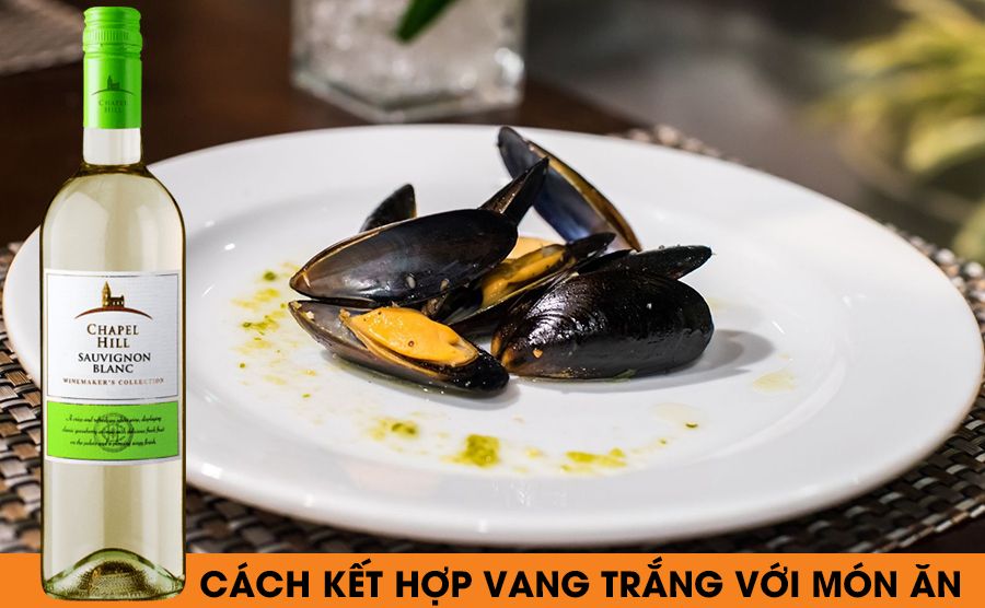 Cách Kết Hợp Rượu Vang Với Các Món Ăn Việt Thế Nào Với Vang Trắng?