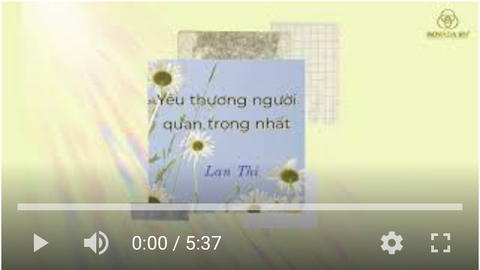 Nuôi dưỡng yêu thương với người quan trọng nhất | Lan Thi