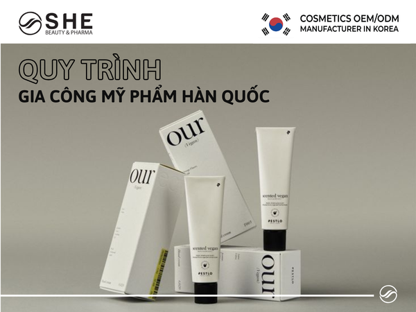 quy trình gia công mỹ phẩm