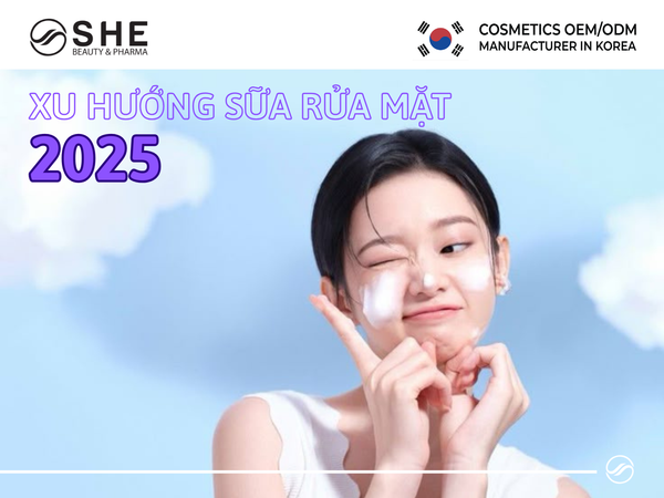 sản xuất sữa rửa mặt 2025