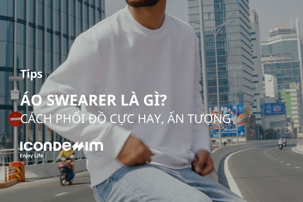 Áo Sweater là gì? Gợi ý 7 cách phối đồ với áo sweater cực hay