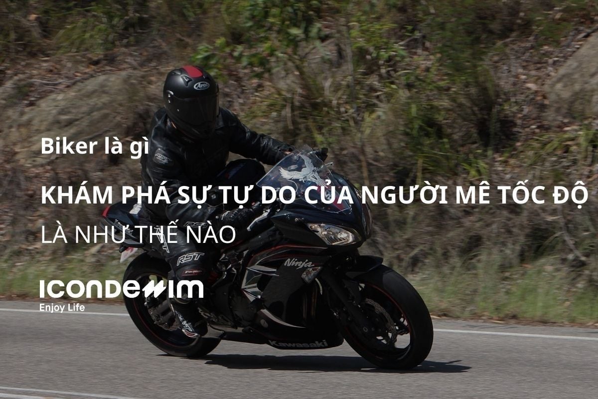 Biker là gì? Khám phá sự tự do của người đam mê tốc độ