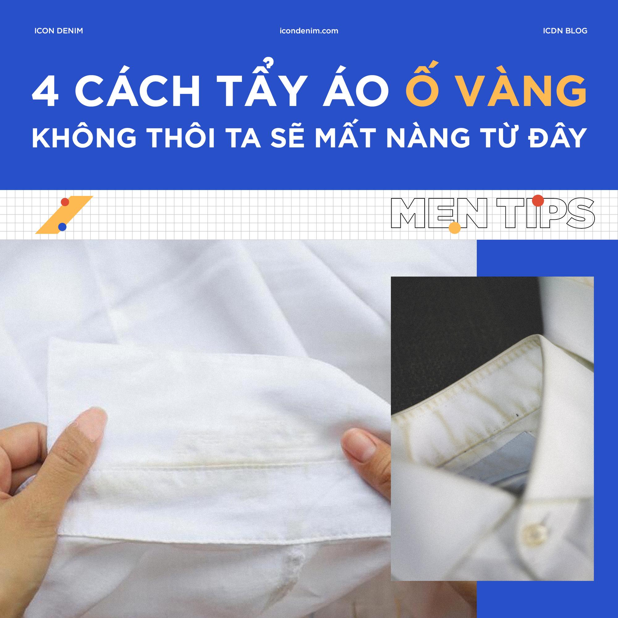 4 Cách Tẩy Nhanh Vết Ố Trên Cổ Áo Sơ Mi