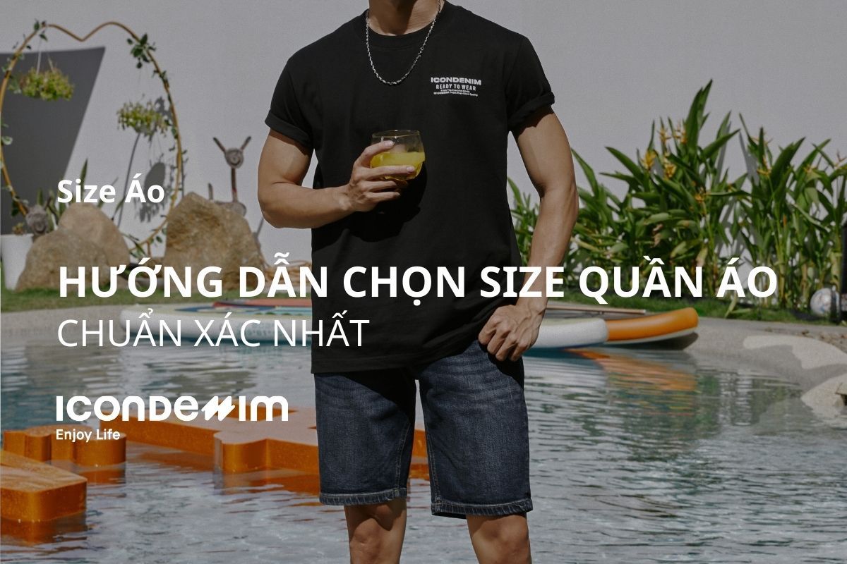 Hướng Dẫn Chọn Size Quần Áo Và Bảng Size Chi Tiết
