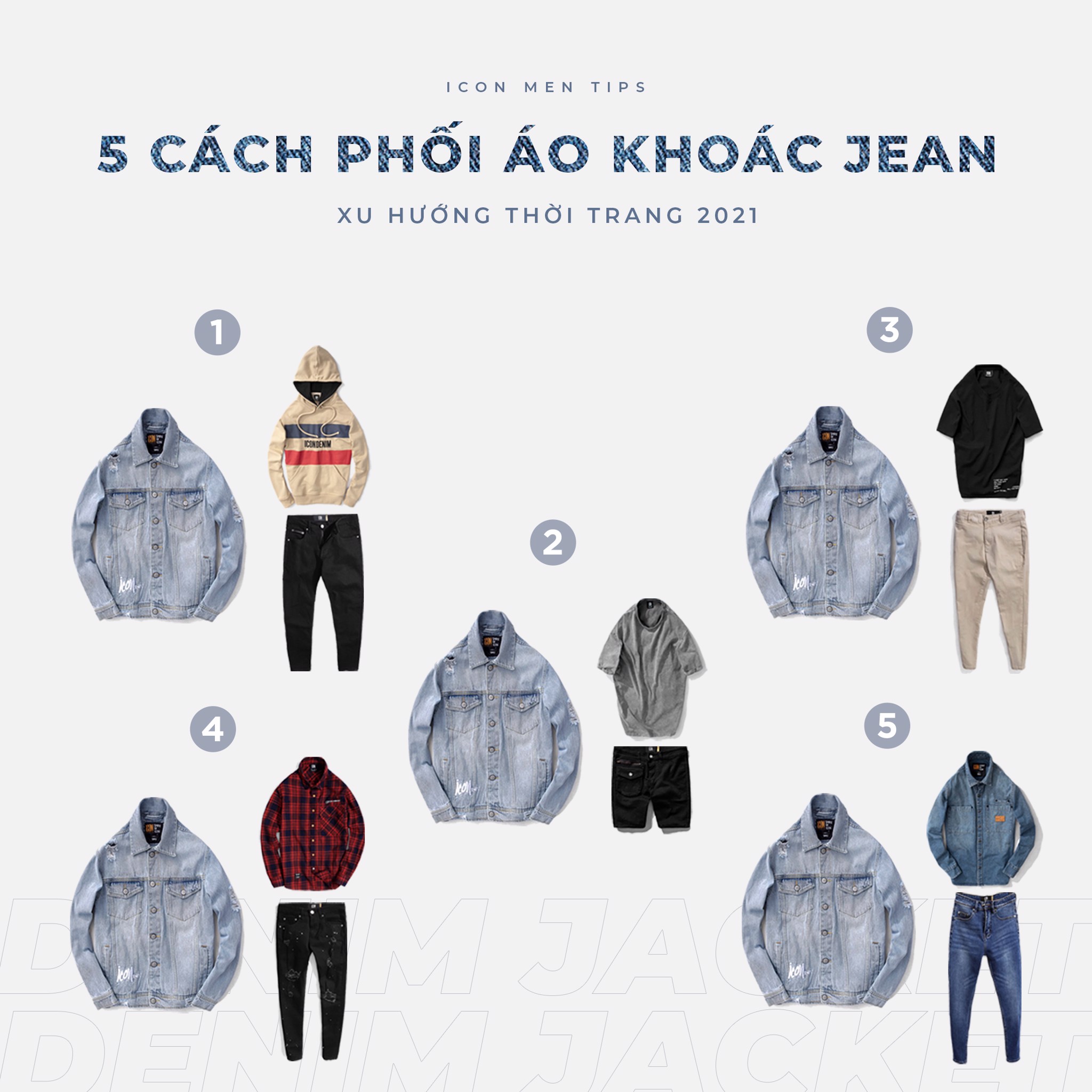 5 Cách Phối Áo Khoác Jean Không Bao Giờ Lỗi Mốt