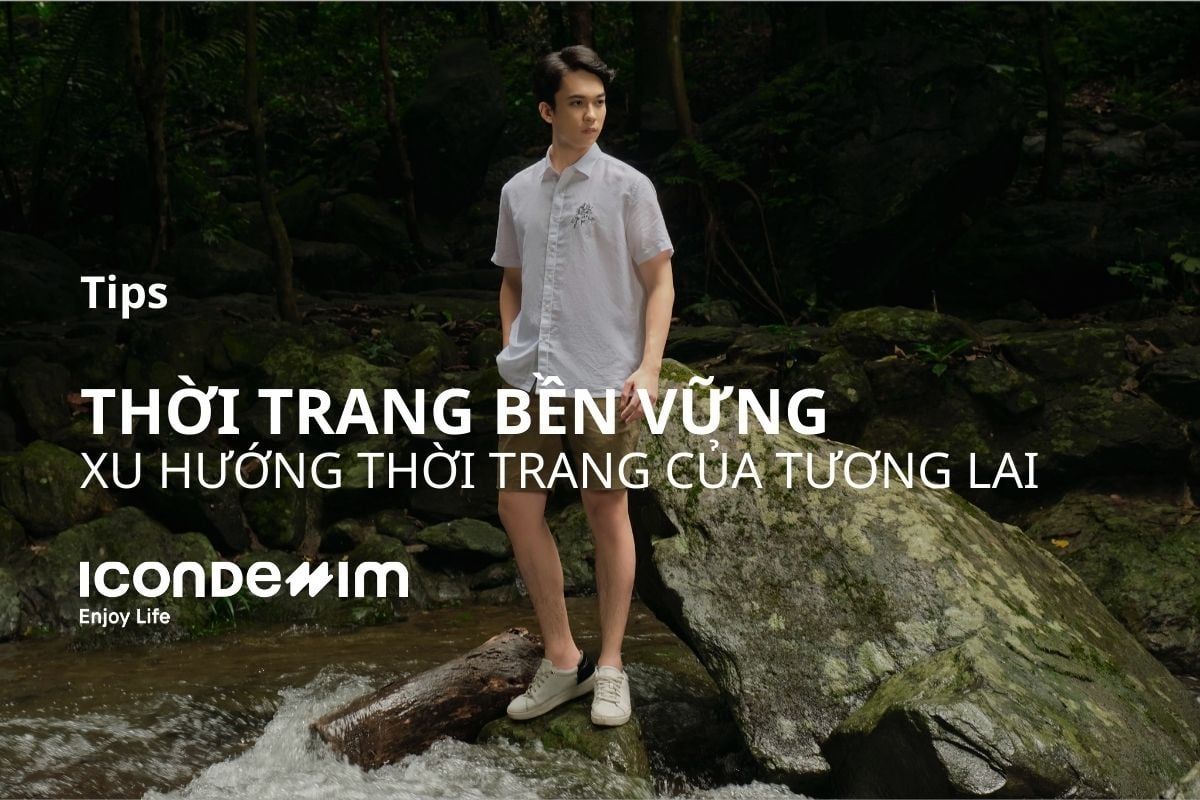 Thời trang bền vững: Xu hướng thời trang của tương lai