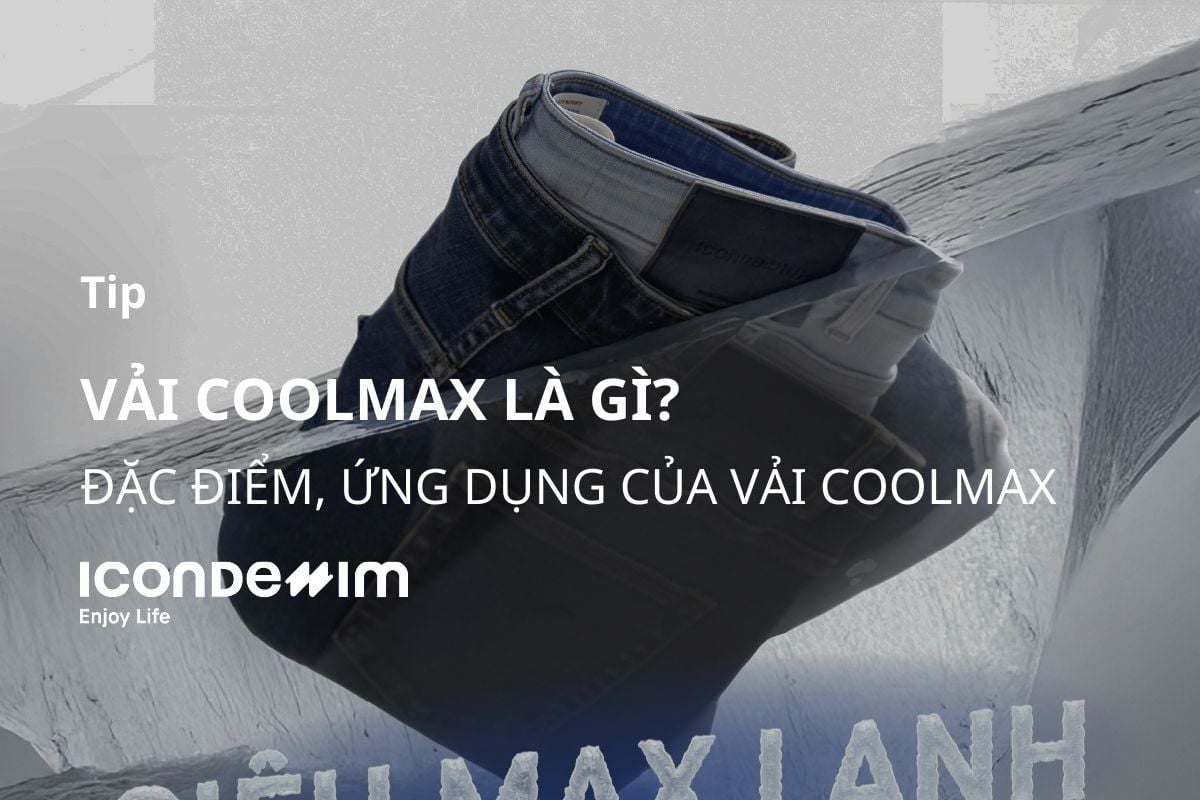 Vải coolmax là gì? Đặc điểm, ứng dụng của vải coolmax