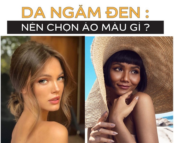 Da ngăm chọn màu áo phông nào cho đẹp?