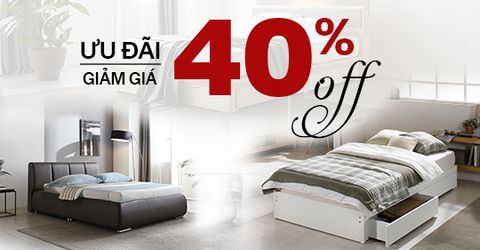Giảm giá  40%  các sản phẩm giường cao cấp