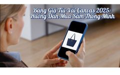 Bảng Giá Túi Vải Canvas 2025: Hướng Dẫn Mua Sắm Thông Minh