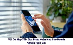 Vải Dù May Túi - Giải Pháp Hoàn Hảo Cho Doanh Nghiệp Hiện Đại